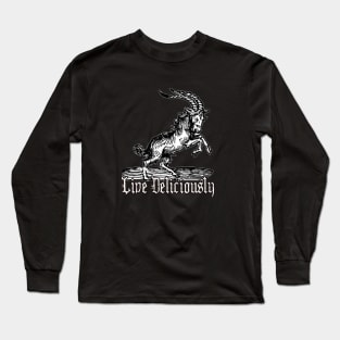 Live Deliciously Long Sleeve T-Shirt